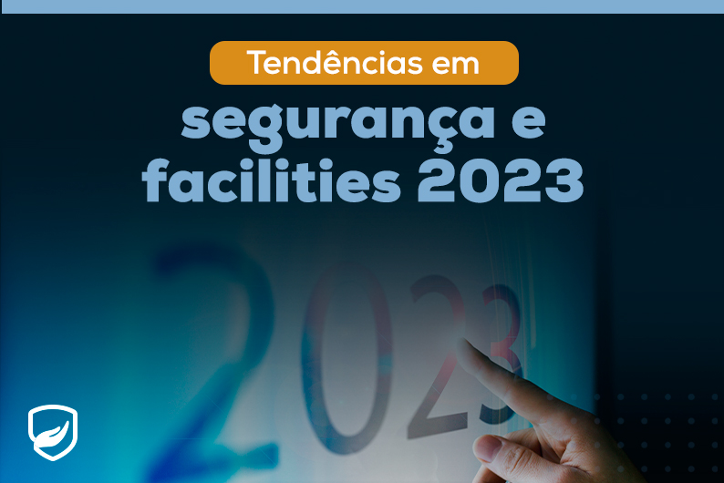 Segurança e facilities